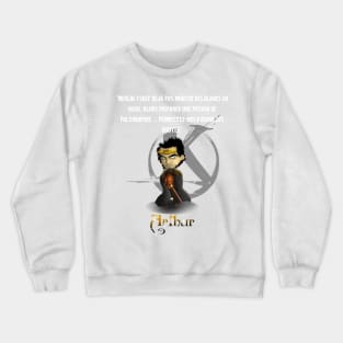 Merlin, I already don't know how to turn snow whites, so brew a polymorphism potion… Let me have some doubts Crewneck Sweatshirt